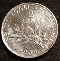 FRANCE - 2 FRANCS 1909 - Semeuse - Argent - Silver - Gad 532 - KM 845 - 2 Francs