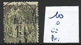 NOUVELLE-CALEDONIE 10 Oblitéré Côte 40 € - Used Stamps