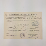 Documento R.S.I. Autorizzazione A Circolare In Determinato Orario De Il Commissario Capo Di Polizia Di Lecco Anno 1945 - Documenti