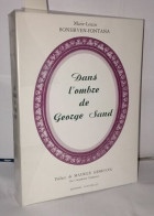 Dans L'ombre De George Sand. Préface De Maurice Genevoix - Unclassified