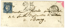 Etoile / N° 4 Càd PARIS (60) Sur Lettre 2 Ports Insuffisamment Affranchie Pour Bourg En Bresse Taxée 25 DT. 1853. - TB. - 1849-1850 Cérès