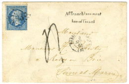 GC 2793 / N° 22 Càd T 15 PASSY LES PARIS (60) Sur Lettre 2 Ports Insuffisamment Affranchie Pour Rosoy En Brie. Au Recto, - 1862 Napoléon III.