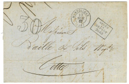 Càd T 15 MONTELIMAR (25) + Griffe Encadrée APRES / LE / DEPART / 2448 Sur Lettre Pour Cette. Au Recto, Taxe 30 DT. 1867. - Autres & Non Classés