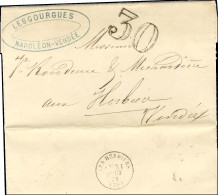 Lettre Avec Texte Daté Du 30 Août 1871 De La Roche Sur Yon Pour Les Herbiers. Au Recto, Taxe 30 DT Et Au Verso Càd D'arr - Otros & Sin Clasificación