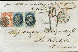 Etats-Unis N° 3 Paire + 4 Obl Grand Càd Rouge NEW ORLEANS Sur Lettre Pour La Rochelle. Au Recto, Taxe Tampon 19. 1854. - - Autres & Non Classés