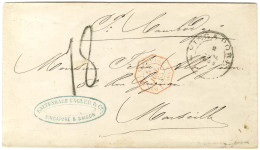 Càd SINGAPORE, Taxe Tampon 18 Sur Lettre Pour Marseille. 1865. - TB / SUP. - R. - Other & Unclassified