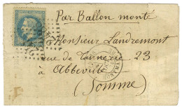 GC 2488 / N° 29 Càd PARIS / MONTMARTE 4 OCT. 70 Sur Lettre Pour Abbeville. Au Verso, Càd PARIS A CALAIS 13 OCT. 70 Et Cà - Oorlog 1870