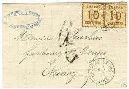 Càd CHATEAU-SALINS / Alsace N° 5 Paire Sur Lettre Pour Nancy. Au Recto, Taxe Tampon 2. 1871. - TB / SUP. - Brieven En Documenten