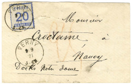 Càd VERNY / Alsace N° 6 Sur Lettre Pour Nancy. Au Recto, Taxe 25 Au Crayon Rouge. 1871. - TB / SUP. - Brieven En Documenten