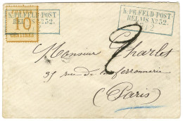 Cachet Encadré Bleu K.PR.FELD.POST / RELAIS N° 52 (Pontoise) / Alsace N° 5 Sur Lettre Pour Paris. Au Recto, Taxe Tampon  - Lettres & Documents