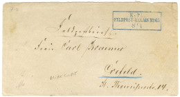 Cachet Encadré Bleu K:PR / FELDPOST RELAIS N° 65 (Mirecourt) Sur Lettre En Franchise Militaire Pour Crefeld. - SUP. - Brieven En Documenten