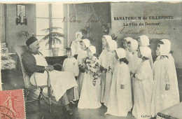 93 SANATORIUM DE VILLEPINTE - LA FÊTE DU DOCTEUR - Villepinte