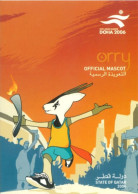 QATAR.  - 2004 - ORRY OFFICIAL MASCOT POSTCARD OF 15th ASIAN GAMES, DOHA 2006, MINT NOT USED. - Qatar