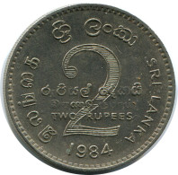 2 RUPEES 1984 SRI LANKA Moneda #AZ222.E.A - Sri Lanka