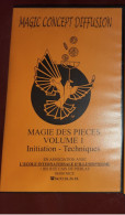 RARE CASSETTE VIDEO VHS  PRESTIDIGITATION MAGIE DES PIECES  JEAN PIERRE VALLARINO VOLUME 1 1996 60 MINUTES - Documentaire