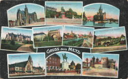 FRANCE - Gruss Aus Metz - Multivues - Monuments - Carte Postale Ancienne - Metz