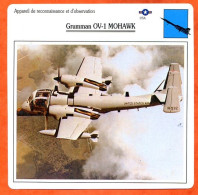 Fiche Aviation Grumman OV 1 MOHAWK    Avion De Reconnaissance Et D'observation  USA  Avions - Vliegtuigen