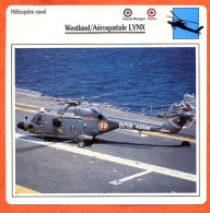 Fiche Aviation Westland Aerospatiale LYNX / Helicoptère Naval France UK  Avions - Vliegtuigen