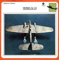 Fiche Aviation HEINKEL He 115 / Avion Hydravion à Flotteurs  Allemagne  Avions - Vliegtuigen