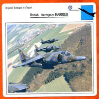 Fiche Aviation BRITISH AEROSPACE HARRIER   Avion Attaque Et Appui  UK  Avions - Vliegtuigen
