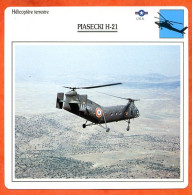 Fiche Aviation PIASECKI H 21 / Helicoptère Terrestre USA  Avions - Vliegtuigen