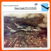 Fiche Aviation Chance Vought F7U 3 CUTLASS  / Avion Chasseur Supériorité Aérienne USA Avions - Avions