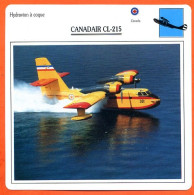 Fiche Aviation Hydravion à Coque CANADAIR CL 215 / Canada  Avions - Avions