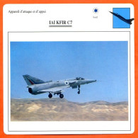 Fiche Aviation IAI KFIR C7  / Avion Attaque Et Appui  Israel  Avions - Avions