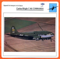 Fiche Aviation Curtiss Wright C 46 COMMANDO / Avion Transport Et Liaison USA Avions - Avions