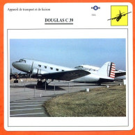 Fiche Aviation DOUGLAS C 39 / Avion Transport Et Liaison USA Avions - Avions