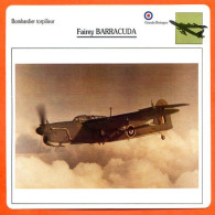 Fiche Aviation Fairey BARRACUDA  / Avion Bombardier Torpilleur UK Avions - Avions