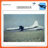 Fiche Aviation CONSOLIDATED  B 36 / Avion Bombardier Lourd USA Avions - Avions