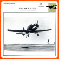 Fiche Aviation Blackburn B 24 SKUA / Avion Bombardier En Piqué  UK  Avions - Avions