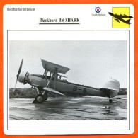 Fiche Aviation Blackburn B 6 SHARK  / Avion Bombardier Torpilleur UK Avions - Avions