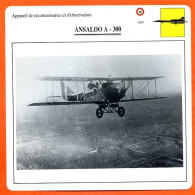 Fiche Aviation ANSALDO A 300  / Avion Reconnaissance Et Observation Italie  Avions - Avions