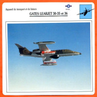 Fiche Aviation GATES LEARJET 30 35 Et 36 / Avion Transport Et Liaison USA Avions - Avions