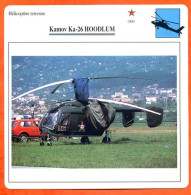 Fiche Aviation Kamov  Ka 26 HOODLUM  / Hélicoptère Terrestre URSS Avions - Avions