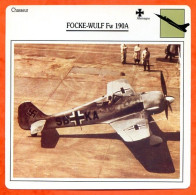 Fiche Aviation FOCKE WULF Fw 190A  / Avion De Chasse Chasseur  Allemagne Avions - Avions