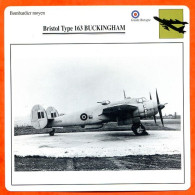 Fiche Aviation Bristol Type 163 BUCKINGHAM  / Avion Bombardier Moyen UK Avions - Airplanes