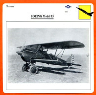 Fiche Aviation BOEING Model 15   / Avion Chasseur USA  Avions - Avions