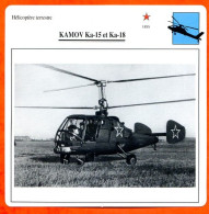 Fiche Aviation KAMOV Ka 15 Et Ka 18   / Hélicoptère Terrestre URSS   Avions - Airplanes