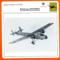 Fiche Aviation Bristol Lype 130 BOMBAY / Avion Transport Et Liaison UK Avions - Avions