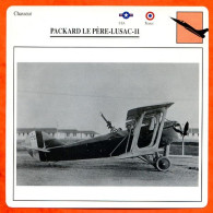 Fiche Aviation PACKARD LE PERE LUSAC 11  / Avion Chasseur USA France  Avions - Airplanes