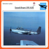 Fiche Aviation Dassault Breguet 1050 ALIZE  / Avion Bombardier Torpilleur France  Avions - Aviones