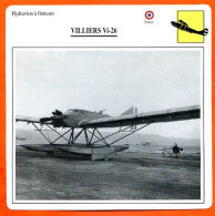 Fiche Aviation VILLIERS Vi 26 / Hydravion A Flotteurs France Avions - Aviones