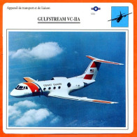 Fiche Aviation GULFSTREAM VC IIA  / Avion Transport Et Liaison USA Avions - Flugzeuge