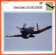 Fiche Aviation CHANCE VOUGHT V 166 ( F4U CORSAIR  )  Avion De Chasse Chasseur USA  Avions - Aviones