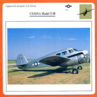 Fiche Aviation CESSNA Model T 50  / Avion Transport Et Liaison USA Avions - Aerei