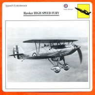 Fiche Aviation Hawker HIGH SPEED FURY  / Avion Appareil D'entrainement UK Avions - Avions