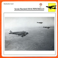 Fiche Aviation Savoia Marchetti SM 81 PIPISTRELLO / Avion Bombardier Lourd Italie Avions - Flugzeuge